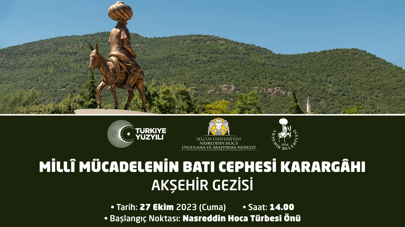 Milli Mücadele'ninBatı Karargahı Cephesi Akşehir Gezisi